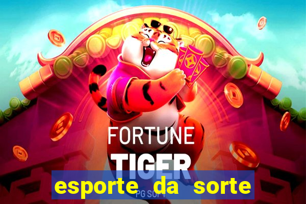 esporte da sorte fortune tiger